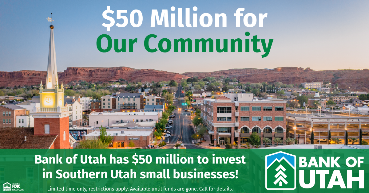 St. George, Utah skyline with text promoting $50 million in small business investments from Bank of Utah.