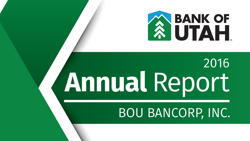 Bank of Utah 2016 Annual Report