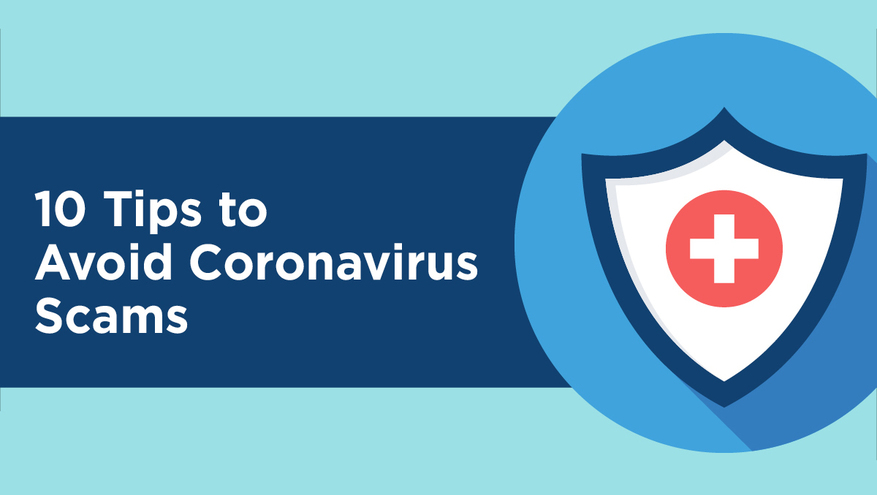 Graphic with the text 10 tips to prevent coronavirus fraud